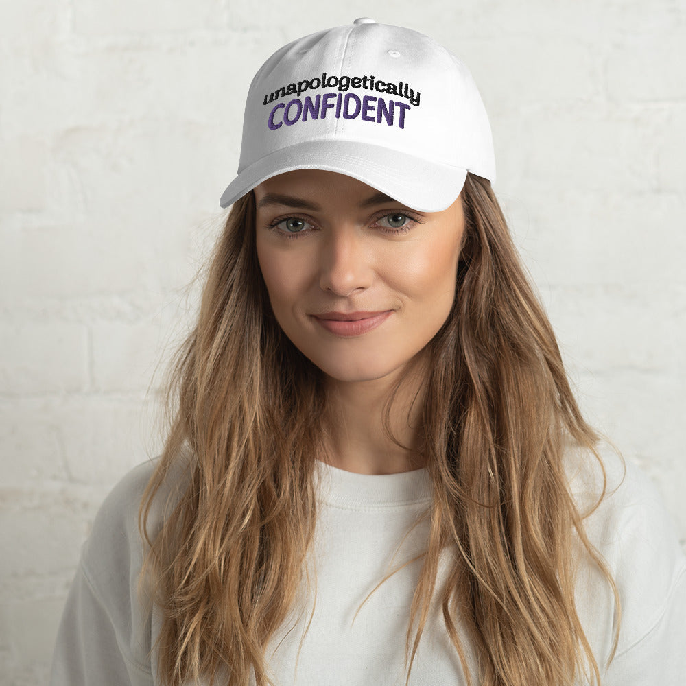 Unapologetically Confident White Dad Hat