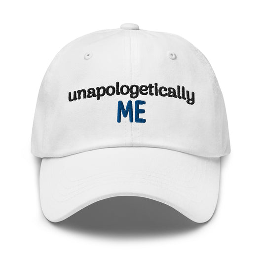 Unapologetically Me White Dad Hat