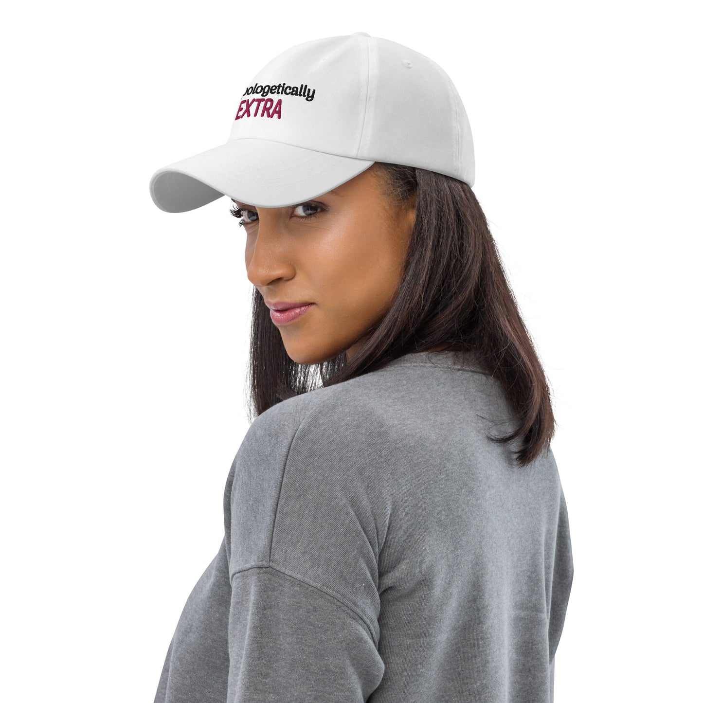 Unapologetically Extra White Dad Hat