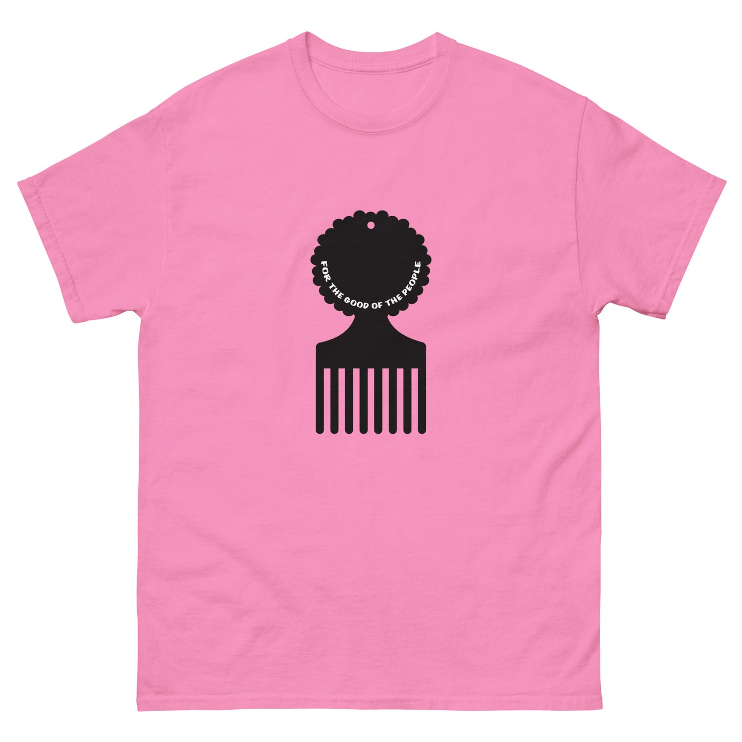 Men's azalea pink tee with black afro pick in the center of shirt, with for the good of the people in white inside the afro pick's handle.