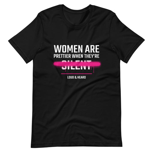 Women Are Prettier T-shirt