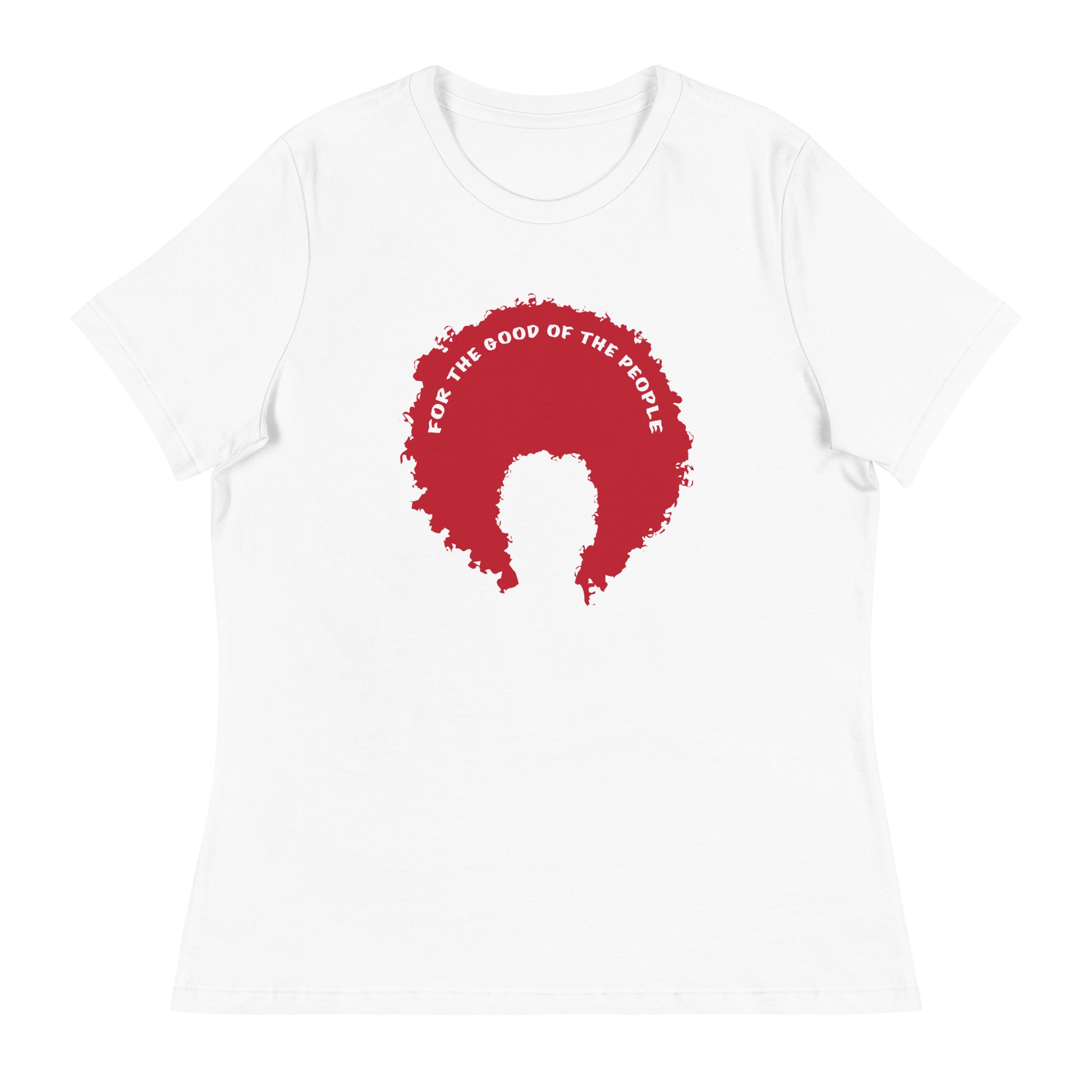 White women's tee with red afro graphic trimmed in white with for the good of the people in white on the inside top of the afro.